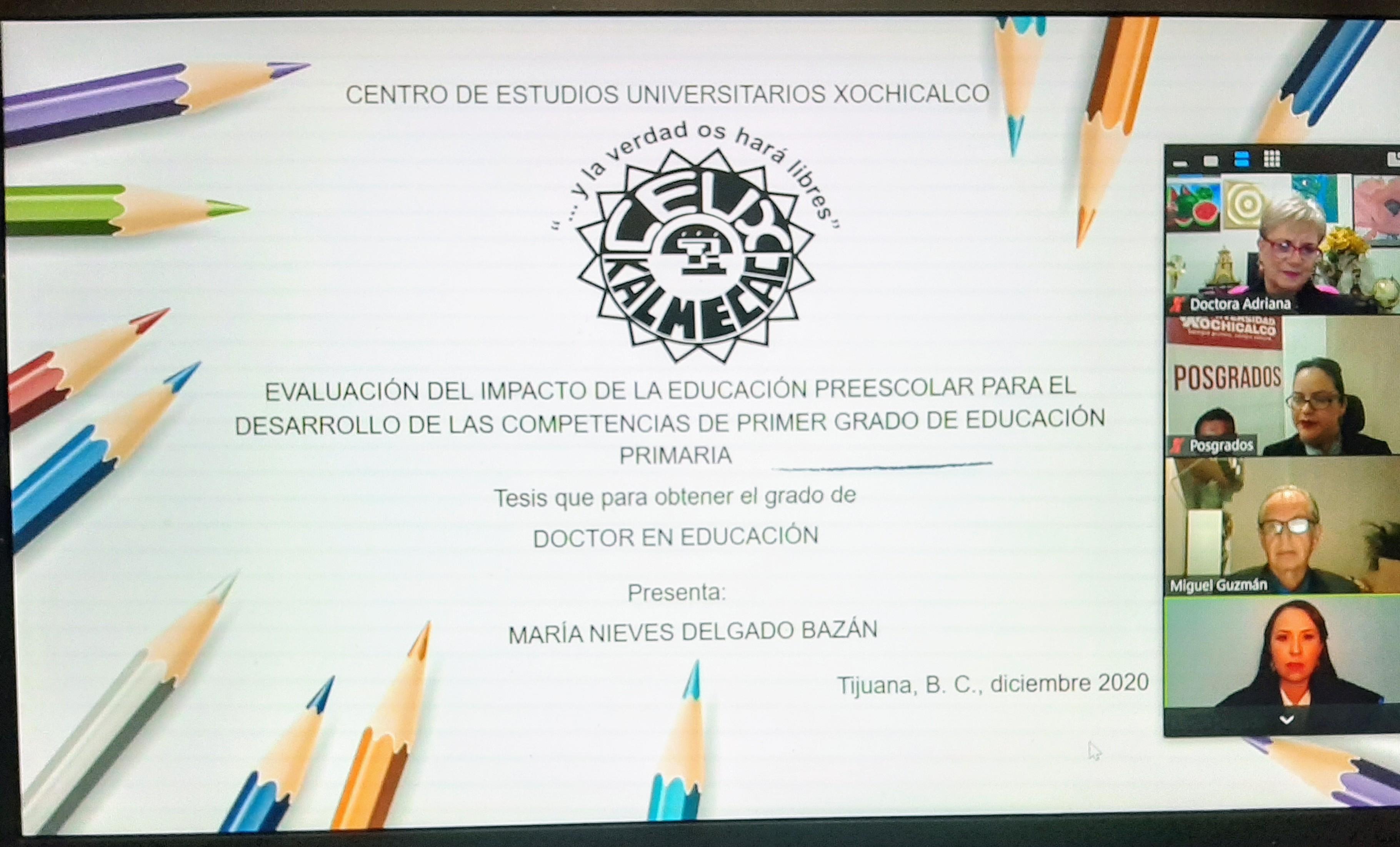 Sinodal en el examen de grado de Maria Nieves Delgado Bazán del Doctorado en Educación