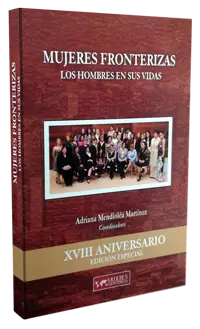 Mujeres Fronterizas y los Hombres en sus Vidas